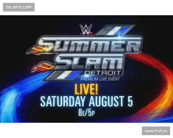 wwe夏季狂潮2017赛事、wwe夏季狂潮大赛2020完整视频免费观看 wwe夏季狂潮2017赛事、wwe夏季狂潮大赛2020完整视频免费观看